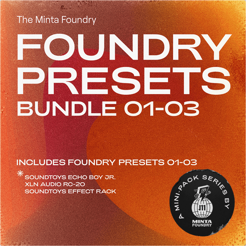 Foundry Presets Bundle 01-03