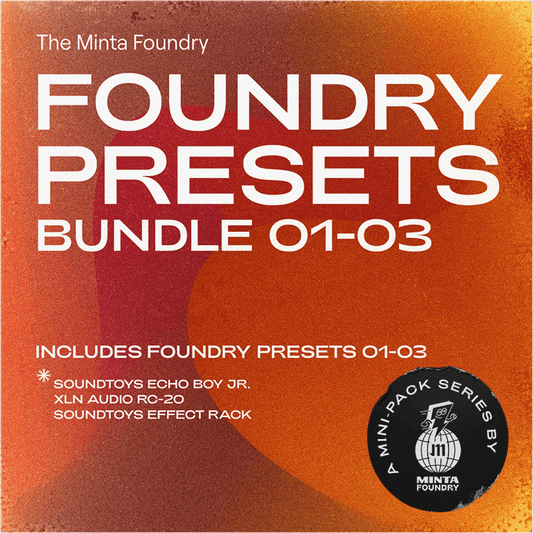 Foundry Presets Bundle 01-03