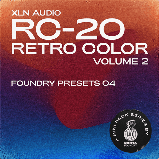 Foundry Presets 04: RC-20 – Volume 2