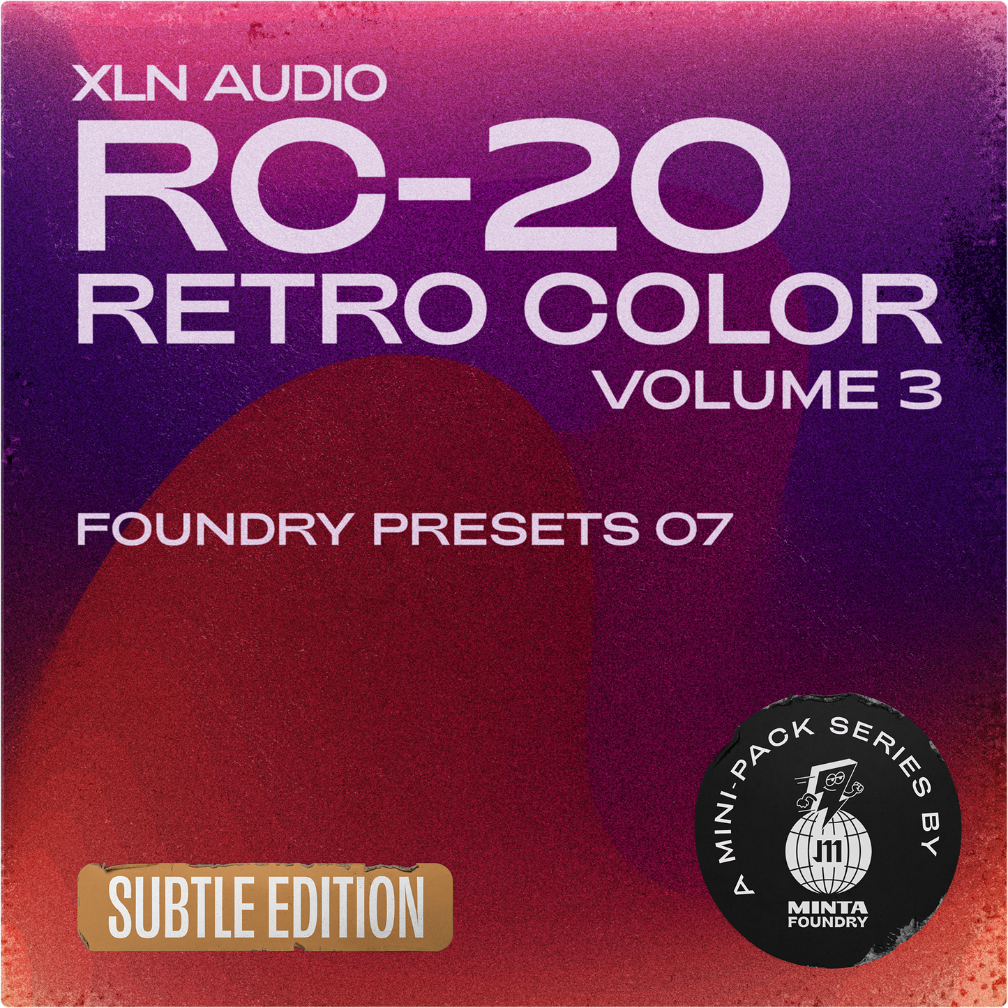 Foundry Presets 07: RC-20 – Volume 3 (Subtle Edition)